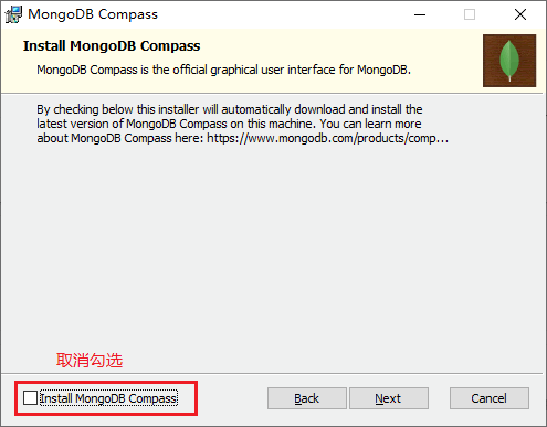 取消“Install MongoDB Compass”的勾选