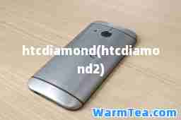 htcdiamond(htcdiamond2)