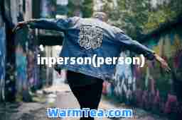 inperson(person)