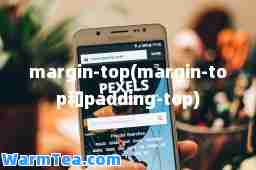 margin-top(margin-top和padding-top)